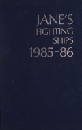 Jane’s Fighting Ships, 1985-1986 - S.A.Sanders [1986, PDF] - <span>History of Naval Shipbuilding › Warships</span>