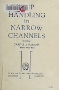 Ship Handling in Narrow Channels - Carlyle J. Plummer [1978, PDF] - <span>Deckofficer's Library › Ship handling</span>