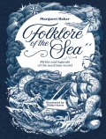 The Folklore of the Sea - Baker M. [1979, PDF/ePUB] - <span>Marine history › Sea Life</span>