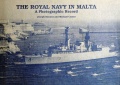 The Royal Navy in Malta: A Photographic Record - Joseph Bonnici, Michael Cassar [1989, PDF] - <span>Fleets history › The United Kingdom</span>
