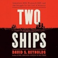 Two Ships: Jamestown 1619, Plymouth 1620, and the Struggle for the Soul of America - David S. Reynolds (Paul Bellantoni) [2026, MP3] - <span>Audio › Non-Fiction</span>