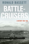 Battle-Cruisers: A History 1908-48 - Ronald Bassett [2018, EPUB] - <span>History of Naval Shipbuilding › Battleships</span>