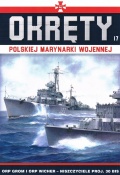 Okrety Rzeczpospolitej Polskiej Grom i Wicher, # 17 (Okrety polskiej marynarki wojennej) - Grzegorz Nowak [2020, PDF] - <span>Naval magazines › Okrety</span>