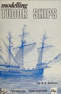 Modeling Tudor Ships - R.K. Battson [1972, PDF] - <span>Shipmodeling › Reference Material</span>