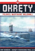 Okrety Rzeczpospolitej Polskiej Orzel, Sokol, Kondor i Bielik #8 - Grzegorz Nowak [2020, PDF] - <span>Naval magazines › Okrety</span>
