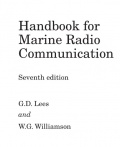 Handbook for Marine Radio Communication 7th Edition - G.D. Lees & W.G. Williamson [2022, PDF] - Archive