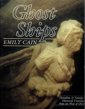 Ghost Ships - Emily. Cain [1983, PDF] - <span>Marine history › Accidents and disasters at sea</span>