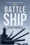 Battleship - Peter Padfield [2020, EPUB] - <span>History of Naval Shipbuilding › Battleships</span>
