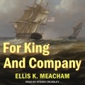 For King and Company - Ellis K Meachem (steven Crossley) [2017, M4B] - <span>Audio › Fiction</span>