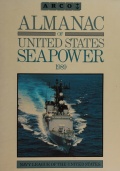 Almanac of United States Seapower 1989 - Arco [1989, PDF] - <span>Fleets history › USA</span>