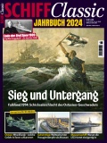 Schiff Classic Jahrbuch 2024 - Markus Wunderlich (Editorial Director) [2023, PDF] - <span>Naval magazines › Schiff Classic</span>