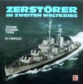 Zerstörer im Zweiten Weltkrieg: Technik, Klassen, Typen - M. J. Whitley [1998, PDF] - <span>History of Naval Shipbuilding › Destroyers</span>