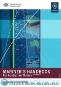 Mariner’s Handbook for Australian Waters (AHP20) - Australian Hydrographic Office [2024, PDF] - Deckofficer's Library