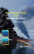 Oil Pollution and Marine Ecology - Anjanette S. Tadena [2019, PDF] - Environmental protection