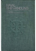 Naval Shiphandling - Russell Sydnor Crenshaw Jr. [1974, PDF] - <span>Deckofficer's Library › Ship handling</span>