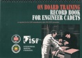 Record book for engineer cadets - ISF On Board Training [2010, PDF] - Archive