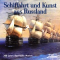 Schiffahrt und Kunst aus Russland (300 Jahre Russische Marine) - VA [1995, PDF] - Art