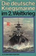 Die Deutsche Kriegsmarine im 2. Weltkrieg - Edward P. von der Porten [1969, PDF] - <span>Wars at Sea › War at sea (World War II)</span>