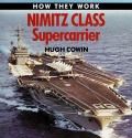 Nimitz Class Supercarrier - Hugh W. Cowin [1989, PDF] - <span>History of Naval Shipbuilding › Aircraft carriers</span>