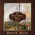 In Northern Seas - Philip K Allan (Symon James Sweet) [2023, M4B] - <span>Audio › Fiction</span>
