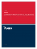 Guide for Certification of Container Securing Systems - American Bureau of Shipping (ABS) [2024, PDF] - Archive