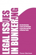 Legal Issues in Bunkering - Trevor Harrison [2011, PDF] - <span>Marine Engineer's Library › Marine Fuels & Lubricants</span>