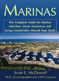 Marinas - the complete guide for marina selection, storm awareness and living comfortably aboard your yacht - McDowell S.E. [2015, EPUB] - <span>Yachting, sailing, boating › Seamanship practice</span>