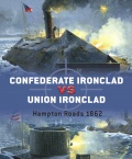 Confederate Ironclad vs Union Ironclad: Hampton Roads 1862 - Ron Field [2008, PDF] - <span>Fleets history › USA</span>