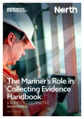 The Mariner’s Role in Collecting Evidence Handbook - North of England P&I Club [202x, PDF] - Archive
