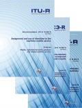 Assignment and Use of Identities in the Maritime Mobile Service (Recommendation ITU-R M.585-8) - ITU [2019, PDF] - <span>Deckofficer's Library › Global Maritime Distress and Safety System (GMDSS)</span>