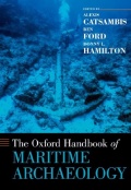 The Oxford Handbook of Maritime Archaeology - ALEXIS CATSAMBIS ,BEN FORD,DONNY L. HAMILTON [2011, PDF] - <span>Marine history › History of Seafaring</span>