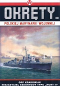 Okrety Rzeczpospolitej Polskiej Krakowiak, # 38 (Okrety polskiej marynarki wojennej) - Grzegorz Nowak [2020, PDF] - <span>Naval magazines › Okrety</span>