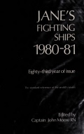 Jane’s fighting ships, 1980-1981 - Moore, John (Editor) [1980, PDF] - <span>History of Naval Shipbuilding › Warships</span>