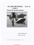 Oil Record Book Part 1 Guide for correct entries - Intertanko [2003, PDF] - Archive