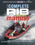 The Complete RIB Manual - Dag Pike [2013, PDF] - <span>Yachting, sailing, boating › Seamanship practice</span>