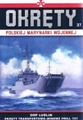 Okret Rzeczpospolitej Polskiej Lublin proj.767, # 37 (Okrety polskiej marynarki wojennej) - Grzegorz Nowak [2020, PDF] - <span>Naval magazines › Okrety</span>