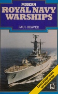 Modern Royal Navy Warships - Paul Beaver [1987, PDF] - <span>Fleets history › The United Kingdom</span>