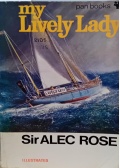 Моя „Жизнерадостная леди“ - Роуз А. [1969, PDF/ePUB/FB2] - <span>Yachting, sailing, boating › Sailing Alone</span>