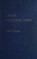 Jane’s fighting ships, 1967-1968 - Blackman, Raymond V.B. (Editor) [1967, PDF] - <span>History of Naval Shipbuilding › Warships</span>