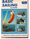 Basic Sailing - M.George [1971, PDF] - <span>Yachting, sailing, boating › Seamanship practice</span>