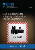 Guidelines for Shipping Lithium-ion Cells in Containers - CINS [2025, PDF] - Archive