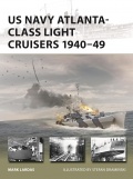 US Navy Atlanta-class Light Cruisers 1940–49 - Mark Lardas [2025, PDF] - <span>Fleets history › USA</span>