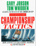 Championship Tactics - Gary Jobson, Tom Whidden [1990, PDF] - <span>Yachting, sailing, boating › Seamanship practice</span>