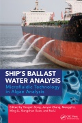 Ship’s Ballast Water Analysis | Microfluidic Technology in Algae Analysis - Yongxin Song and Others [2025, PDF] - Environmental protection