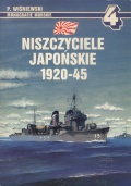 Niszczyciele Japońskie 1920-45 - P. Wisniewski. [1996, PDF] - <span>History of Naval Shipbuilding › Destroyers</span>