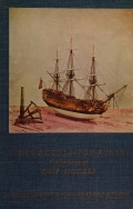 Catalogue of the Henry Huddleston Rogers Collection of Ship Models - U. S. Naval Academy Museum [1958, PDF] - <span>Shipmodeling › Reference Material</span>