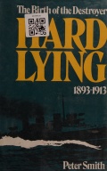 Hard lying - the birth of the destroyer, 1893-1913 - Smith P.C. [1971, PDF] - <span>History of Naval Shipbuilding › Destroyers</span>