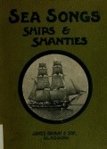 Ships, sea songs and shanties - Whall W.B. [1913, PDF] - <span>Marine history › Sea Life</span>