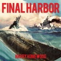 Final Harbor - Harry Homewood (Corey M. Snow) [2017, MP3] - <span>Audio › Fiction</span>